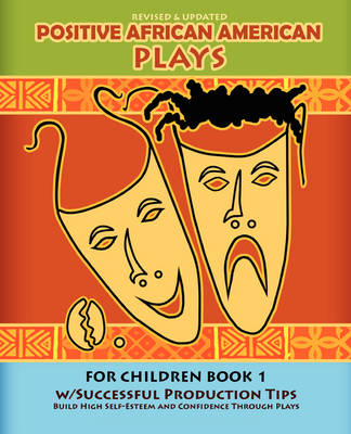 Book cover for Positive African American Plays for Children Book 1