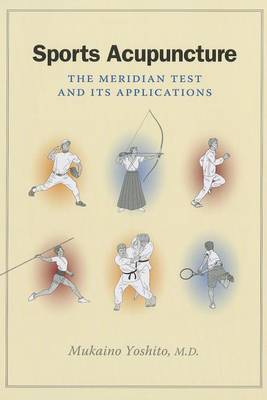 Book cover for Sports Acupuncture: The Meridian Test and Its Applications