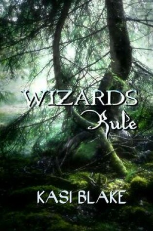Cover of Wizards Rule