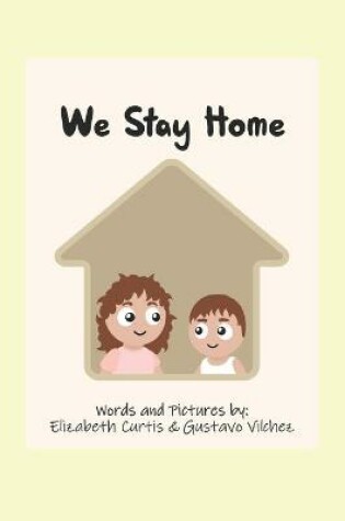 Cover of We Stay Home