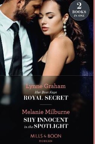 Cover of Her Best Kept Royal Secret / Shy Innocent In The Spotlight