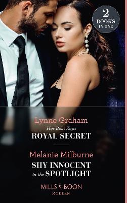 Book cover for Her Best Kept Royal Secret / Shy Innocent In The Spotlight