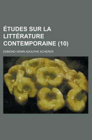 Cover of Etudes Sur La Litterature Contemporaine (10)