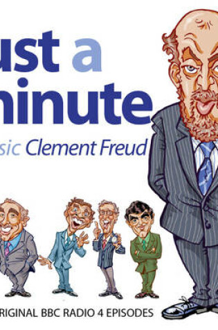 Cover of Just a Minute: Classic Clement Freud