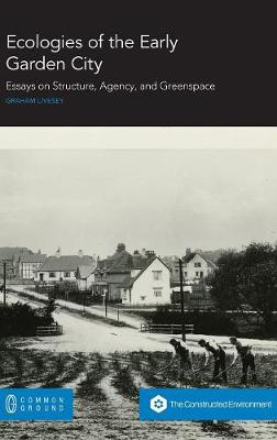 Book cover for Ecologies of the Early Garden City