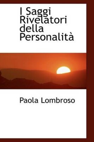 Cover of I Saggi Rivelatori Della Personalit