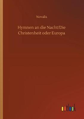 Book cover for Hymnen an die Nacht/Die Christenheit oder Europa