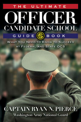 Cover of The Ultimate Officer Candidate School Guidebook