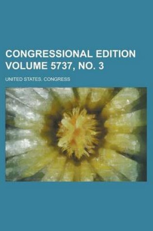 Cover of Congressional Edition Volume 5737, No. 3