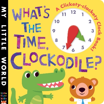 Book cover for What's the Time, Clockodile?