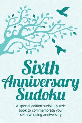 Book cover for Sixth Anniversary Sudoku