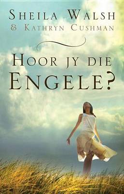 Book cover for Hoor Jy Die Engele?