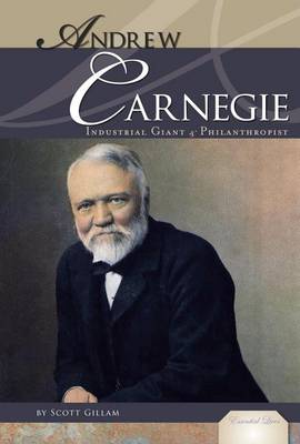 Cover of Andrew Carnegie: : Industrial Giant & Philanthropist