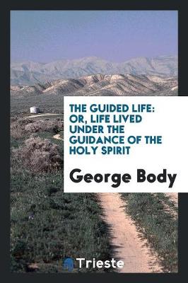 Book cover for The Guided Life