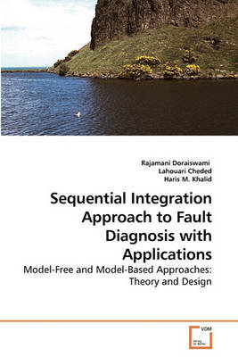 Book cover for Sequential Integration Approach to Fault Diagnosis with Applications