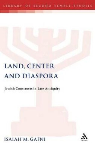 Cover of Land, Center and Diaspora