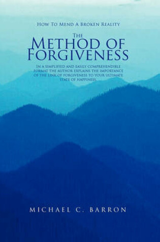 Cover of The Method of Forgiveness