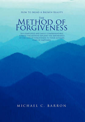 Book cover for The Method of Forgiveness