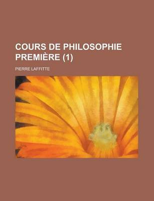 Book cover for Cours de Philosophie Premiere (1)