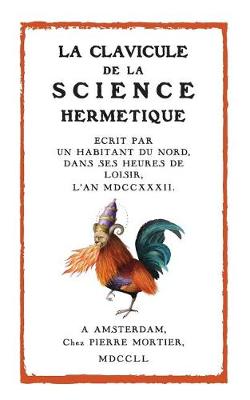 Book cover for La Clavicule de la Science Hermetique