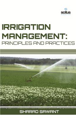 Book cover for Irrigation Management: Principles and Practices