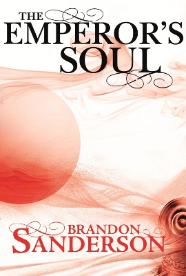 Book cover for The Emperor's Soul