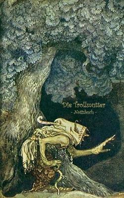Book cover for Die Trollmutter - Notizbuch (Trolle und Goblins)