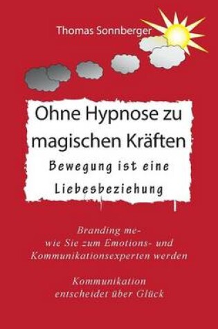 Cover of Ohne Hypnose zu magischen Kräften