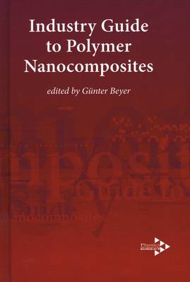 Book cover for Industry Guide to Polymer Nanocomposites