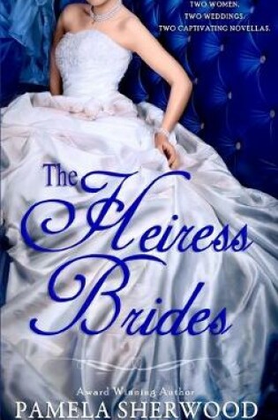 Cover of The Heiress Brides