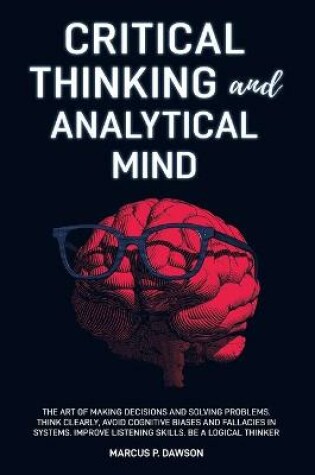 Cover of Critical Thinking and Analytical Mind