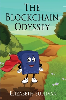 Book cover for The Blockchain Odyssey