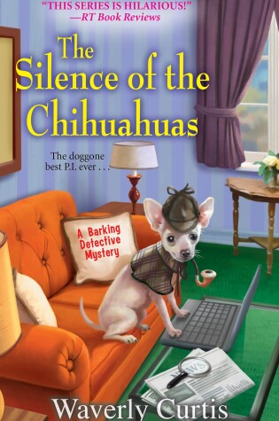 Cover of The Silence of the Chihuahuas