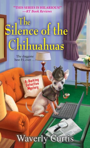 Book cover for The Silence of the Chihuahuas