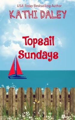 Cover of Topsail Sundays