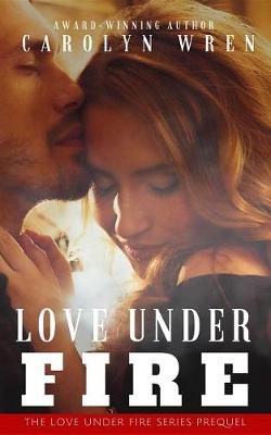 Book cover for Love Under Fire