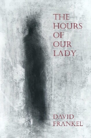 Cover of The Hours or Our Lady