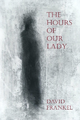 Book cover for The Hours or Our Lady