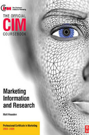 Cover of CIM Coursebook Market Information and Research