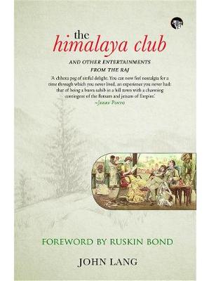 Book cover for The Himalaya Club and Other Entertainments from the Raj