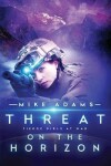 Book cover for Threat On The Horizon