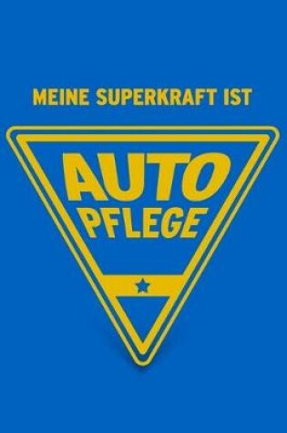 Cover of Meine Superkraft ist Autopflege