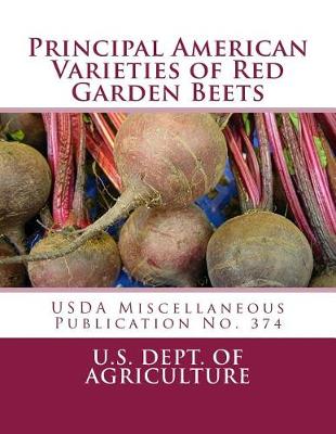 Book cover for Principal American Varieties of Red Garden Beets