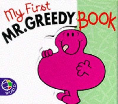 Book cover for My First Mr. Greedy