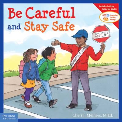 Book cover for Be Careful And Stay Safe