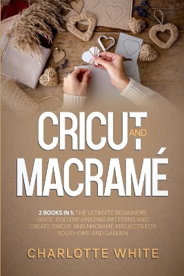 Book cover for Cricut and Macrame