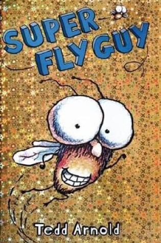 Cover of #2 Super Fly Guy