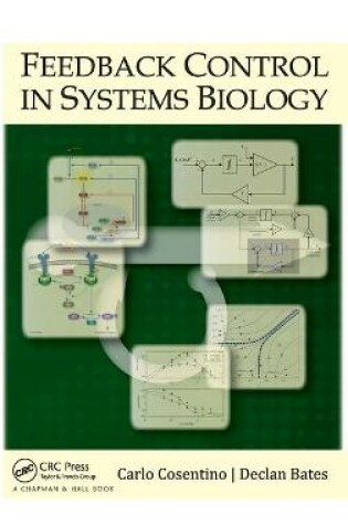 Cover of Feedback Control in Systems Biology