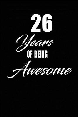 Book cover for 26 years of being awesome