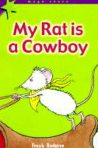 Cover of My Rat Is A Cowboy